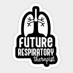 Future Respiratory Therapist Sticker